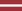 http://upload.wikimedia.org/wikipedia/commons/thumb/8/84/Flag_of_Latvia.svg/22px-Flag_of_Latvia.svg.png
